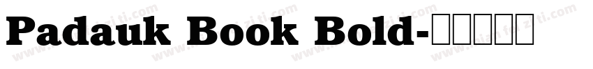 Padauk Book Bold字体转换